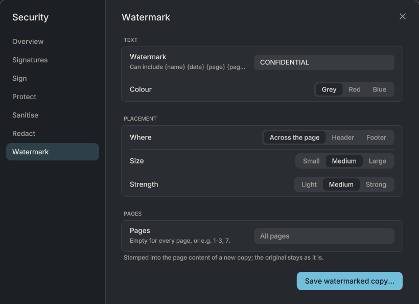 The Watermark tab: the text CONFIDENTIAL, its colour, placement across the page, size, strength and pages.